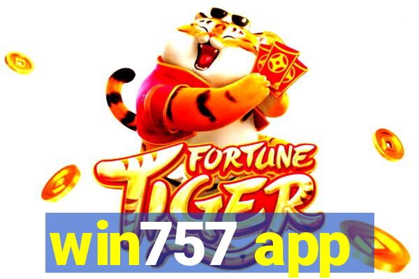 win757 app